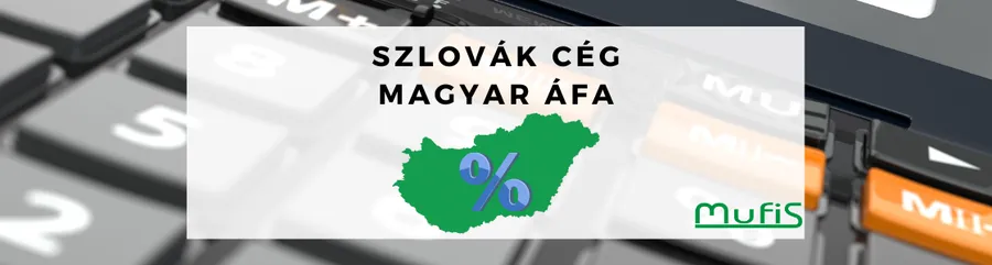 Szlovák cég magyar áfa