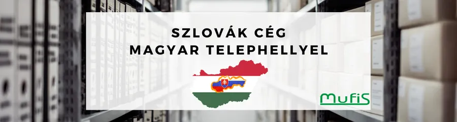 Szlovák cég magyar telephellyel